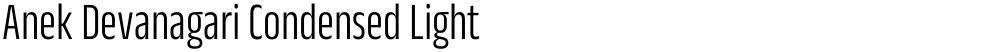 Anek Devanagari Condensed Light