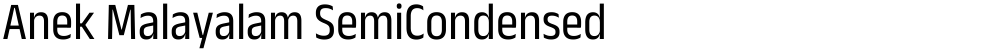 Anek Malayalam SemiCondensed