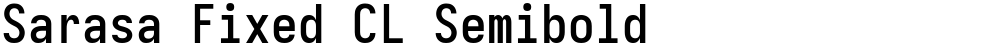 Sarasa Fixed CL Semibold