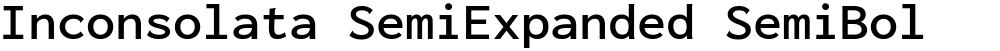 Inconsolata SemiExpanded SemiBold