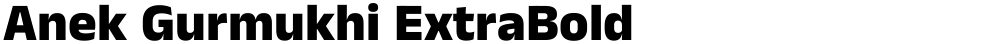 Anek Gurmukhi ExtraBold