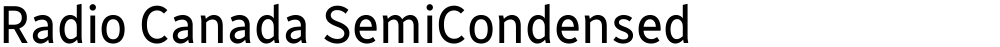Radio Canada SemiCondensed
