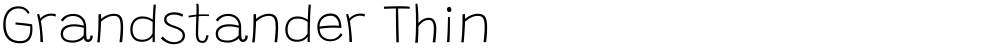 Grandstander Thin