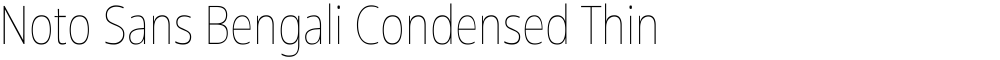 Noto Sans Bengali Condensed Thin