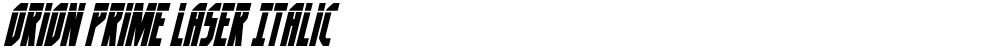 Orion Prime Laser Italic