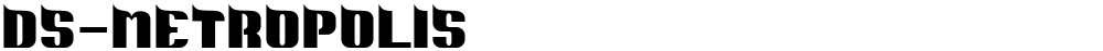 DS-Metropolis