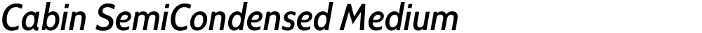 Cabin SemiCondensed Medium