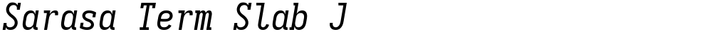 Sarasa Term Slab J