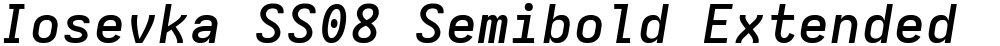 Iosevka SS08 Semibold Extended