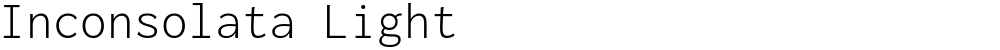 Inconsolata Light