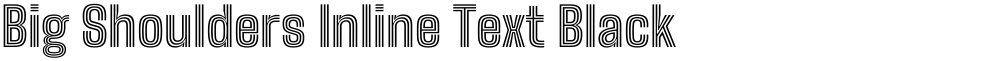 Big Shoulders Inline Text Black