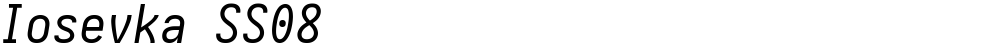 Iosevka SS08