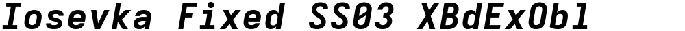 Iosevka Fixed SS03 XBdExObl