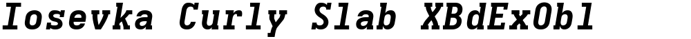 Iosevka Curly Slab XBdExObl