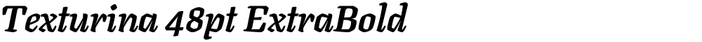 Texturina 48pt ExtraBold