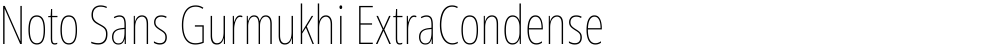Noto Sans Gurmukhi ExtraCondensed Thin