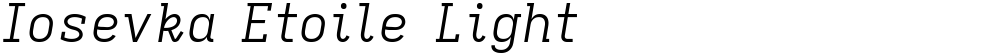 Iosevka Etoile Light