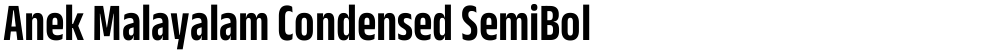 Anek Malayalam Condensed SemiBold