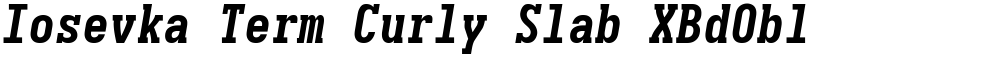 Iosevka Term Curly Slab XBdObl