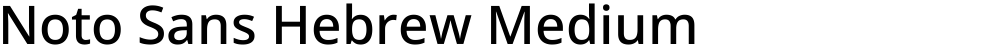 Noto Sans Hebrew Medium