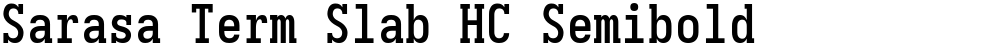 Sarasa Term Slab HC Semibold