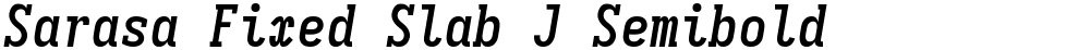 Sarasa Fixed Slab J Semibold