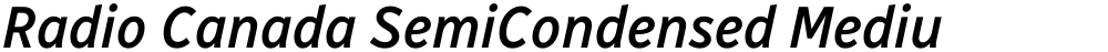 Radio Canada SemiCondensed Medium