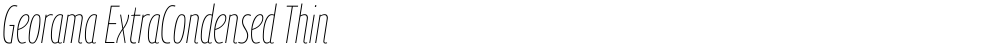 Georama ExtraCondensed Thin