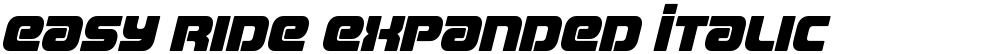 Easy Ride Expanded Italic