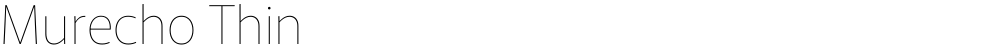 Murecho Thin