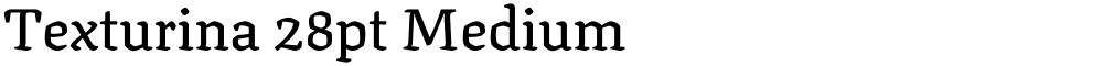 Texturina 28pt Medium