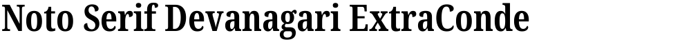 Noto Serif Devanagari ExtraCondensed