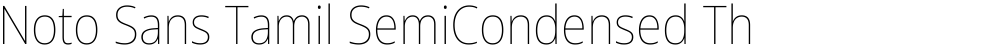 Noto Sans Tamil SemiCondensed Thin