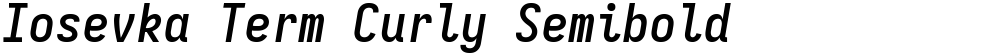 Iosevka Term Curly Semibold