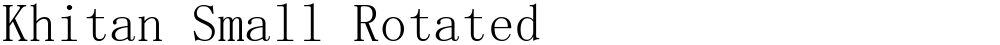 Khitan Small Rotated