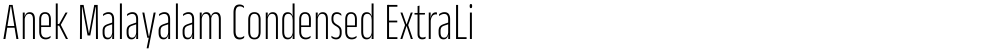 Anek Malayalam Condensed ExtraLight