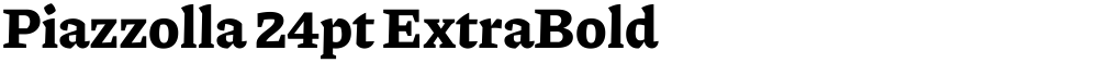 Piazzolla 24pt ExtraBold