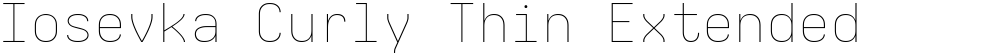 Iosevka Curly Thin Extended