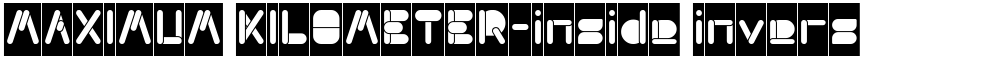 MAXIMUM KILOMETER-inside invers