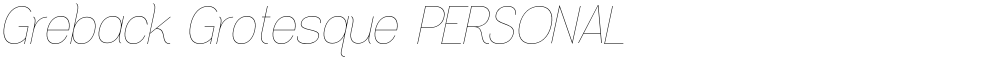 Greback Grotesque PERSONAL