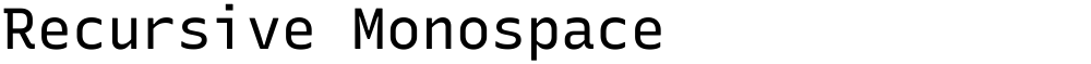 Recursive Monospace