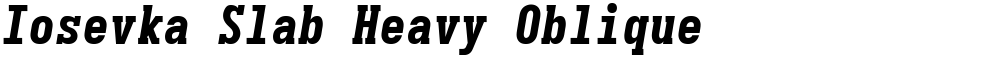 Iosevka Slab Heavy Oblique