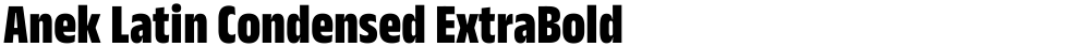 Anek Latin Condensed ExtraBold