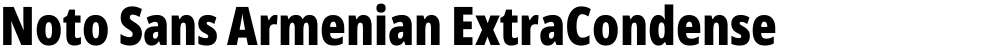 Noto Sans Armenian ExtraCondensed Black