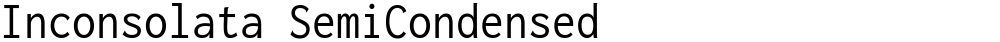 Inconsolata SemiCondensed