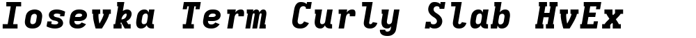 Iosevka Term Curly Slab HvEx