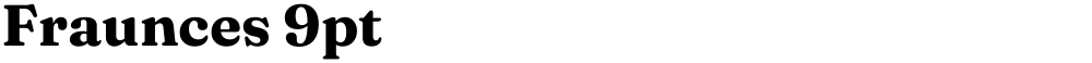 Fraunces 9pt