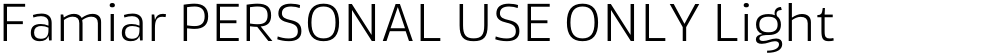 Famiar PERSONAL USE ONLY Light