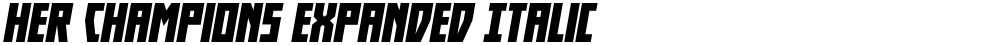 Her Champions Expanded Italic