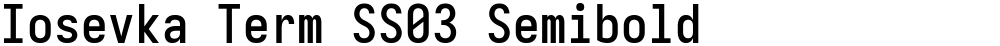 Iosevka Term SS03 Semibold